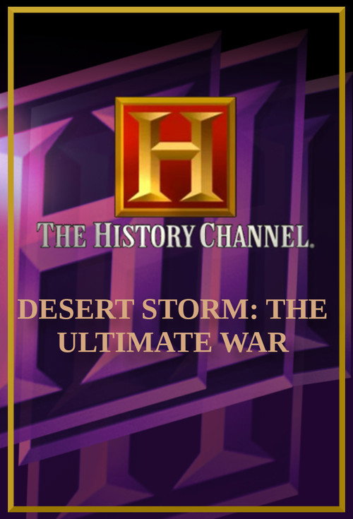 Desert Storm: The Ultimate War Poster
