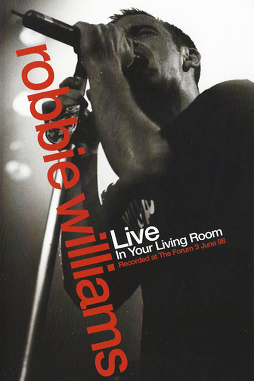 Robbie Williams: Live in Your Living Room Poster