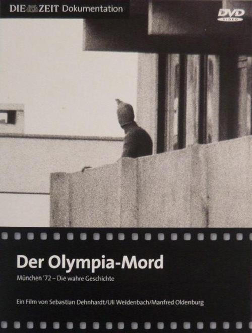 Der Olympia-Mord: München '72 - Die wahre Geschichte Poster