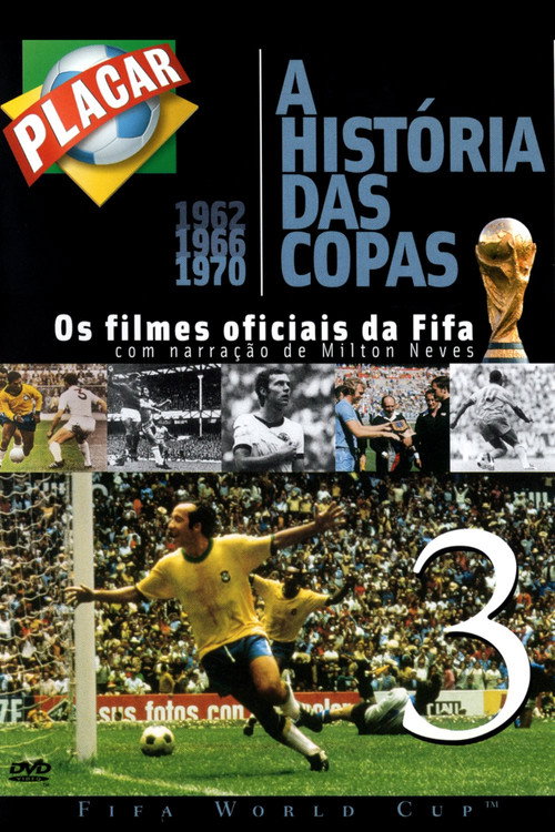 The Legend of the FIFA World Cup: 1962 to 1970 Poster