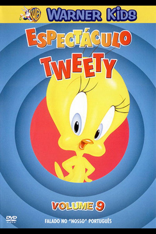 Espectáculo Tweety: Volume 9 Poster