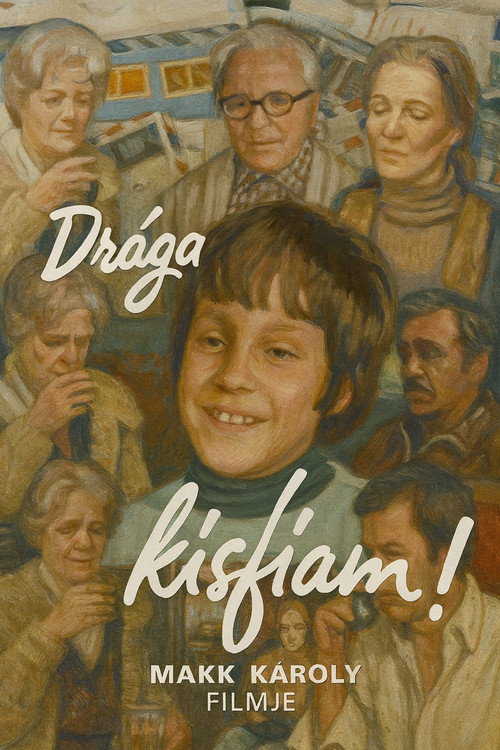 Drága kisfiam! Poster