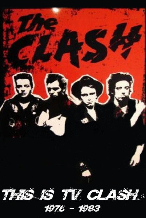 The Clash: This is TV Clash 1977-1982 Poster