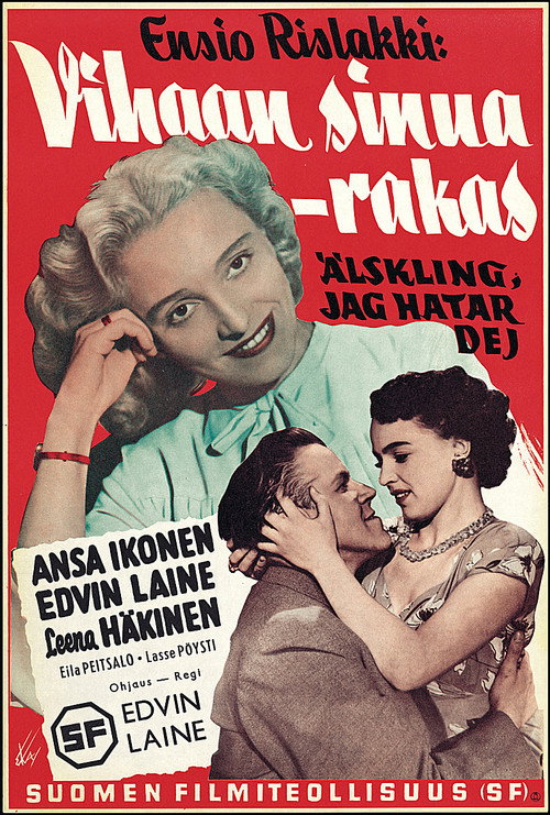 Vihaan sinua – rakas Poster