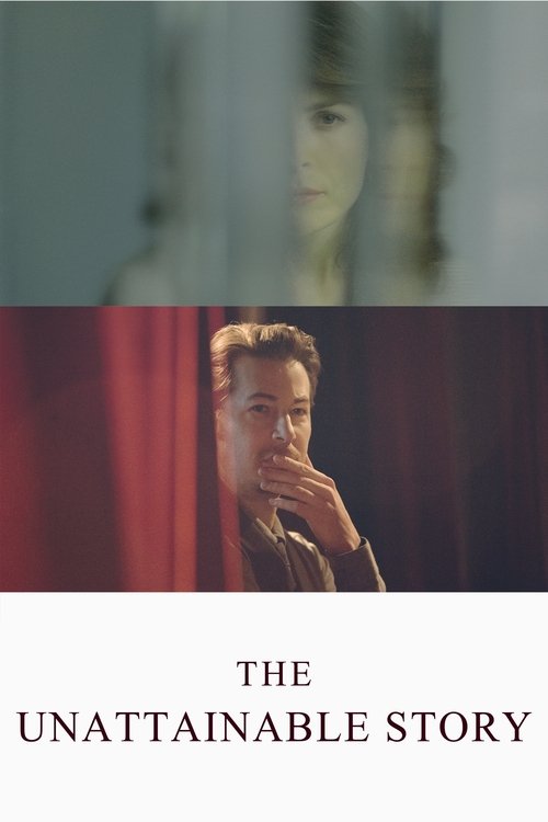 The Unattainable Story Poster