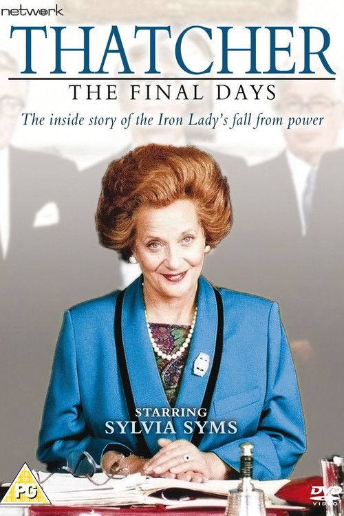 Thatcher: The Final Days Poster