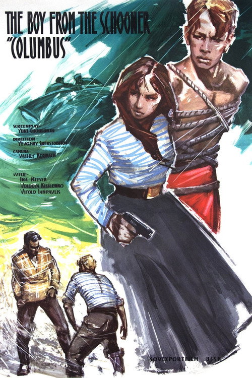 The Boy from the Schooner 'Columbus' Poster