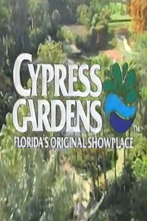 Cypress Gardens: Florida's Original Showplace Poster