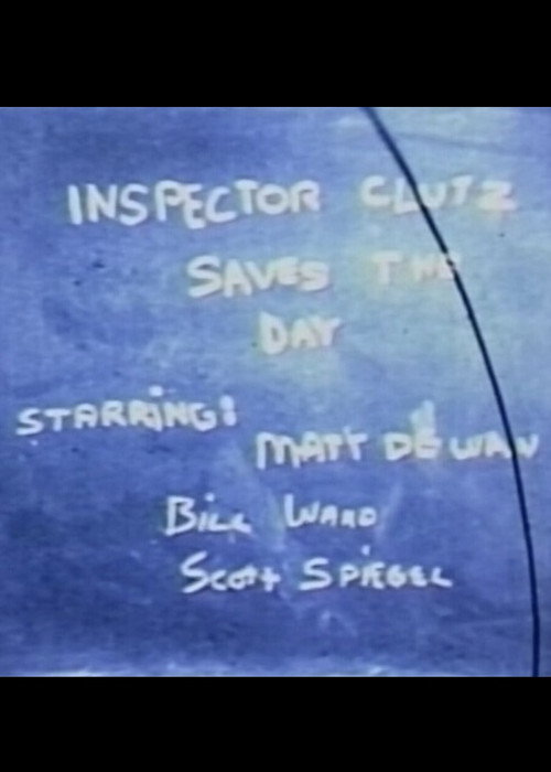 Inspector Clutz Saves the Day Poster