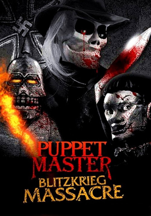 Puppet Master: Blitzkrieg Massacre Poster