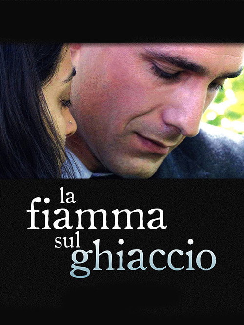 La fiamma sul ghiaccio Poster