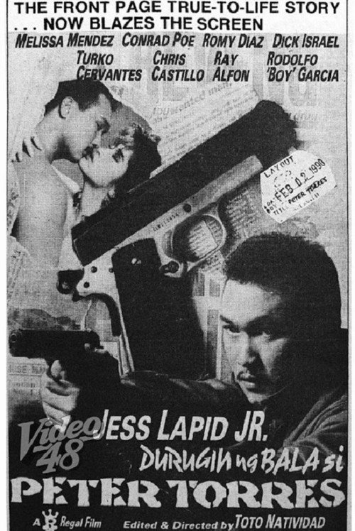 Durugin ng Bala si Peter Torres Poster