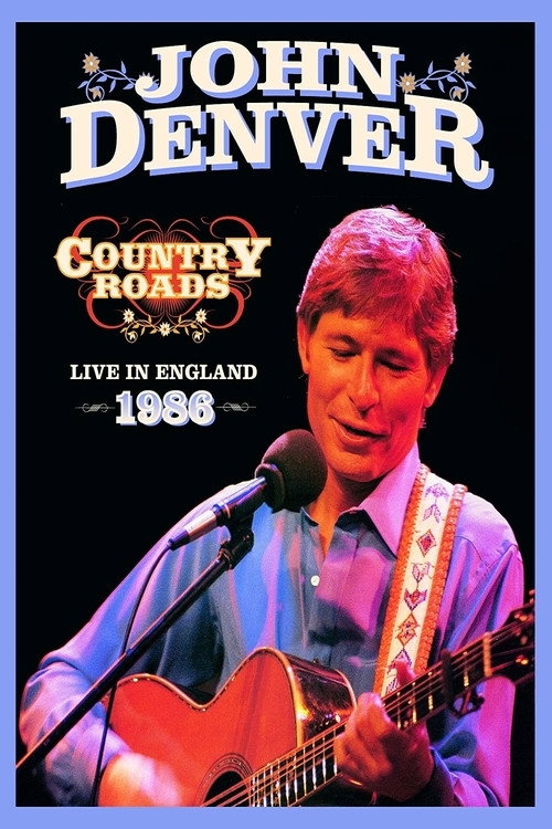 John Denver: Country Roads Live in England Poster