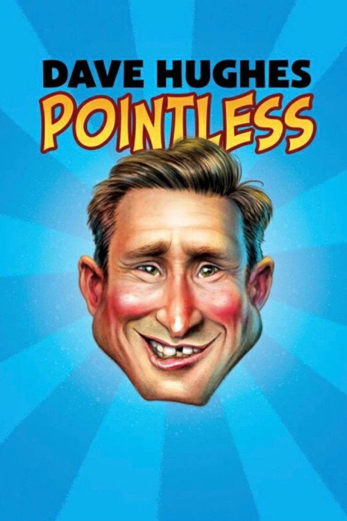 Dave Hughes - Pointless Poster