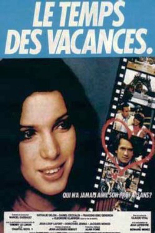 Le temps des vacances Poster