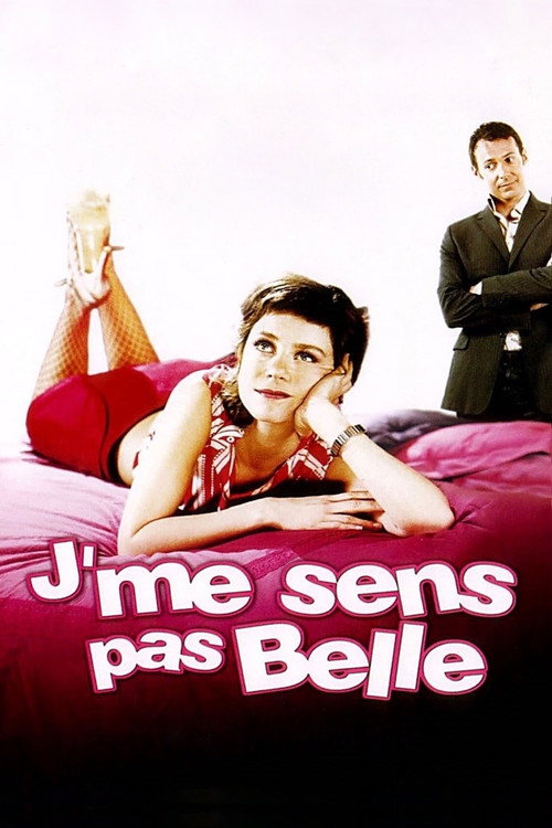 J'me sens pas belle Poster