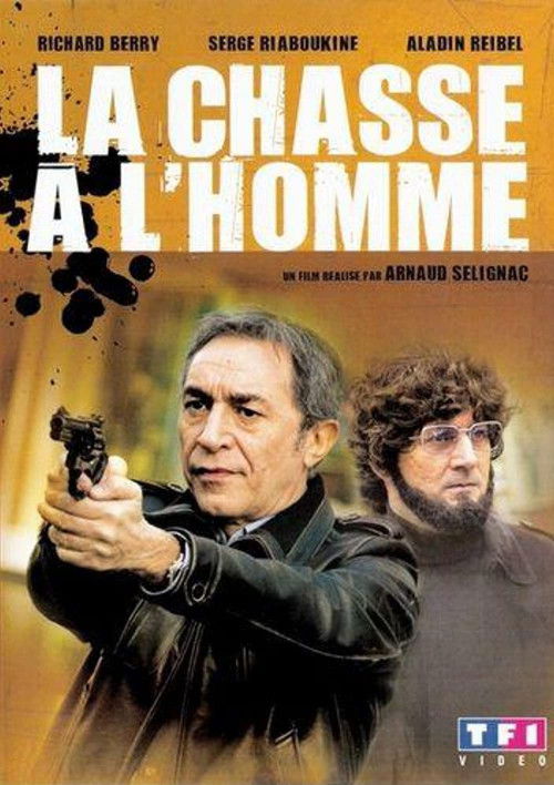 La Chasse à l'homme Poster