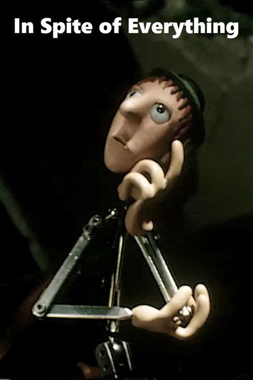 In Spite of Everything Poster