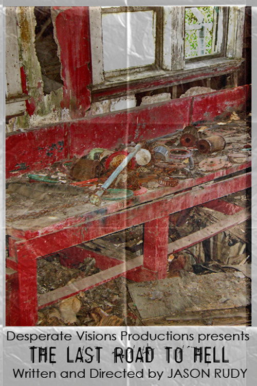 The Last Road to Hell Poster