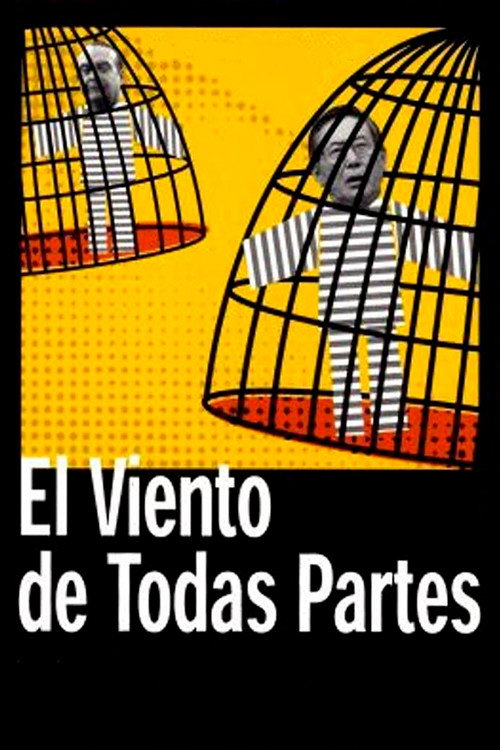 El viento de todas partes Poster