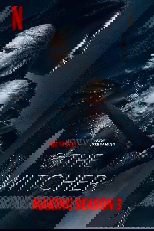 Making The Witcher: Season 3 Poster