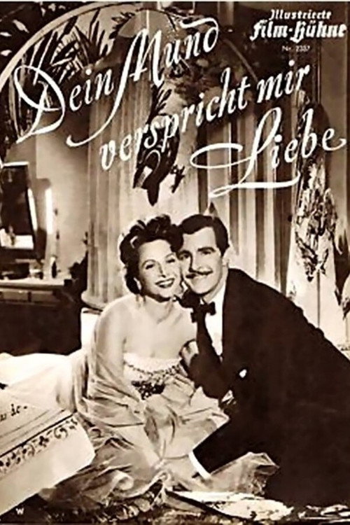 Dein Mund verspricht mir Liebe Poster