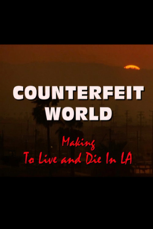 Counterfeit World: Making 'To Live and Die in L.A.' Poster