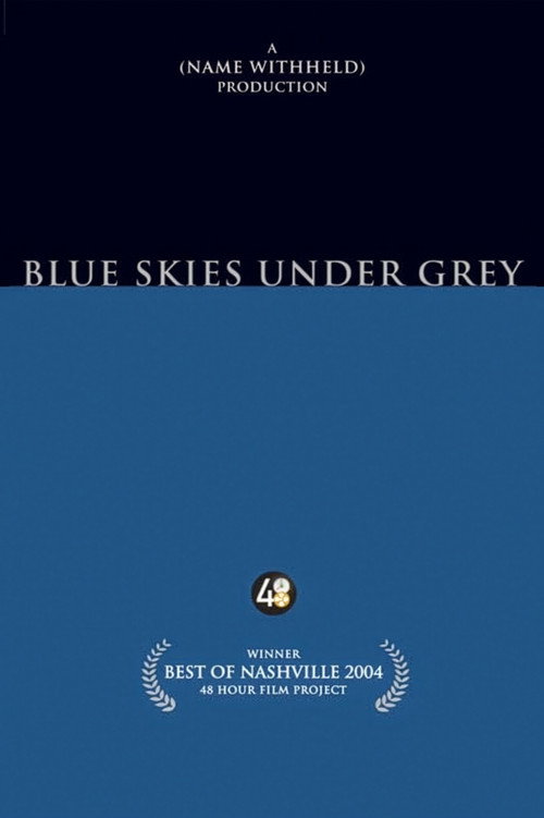 Blue Skies Under Grey Poster