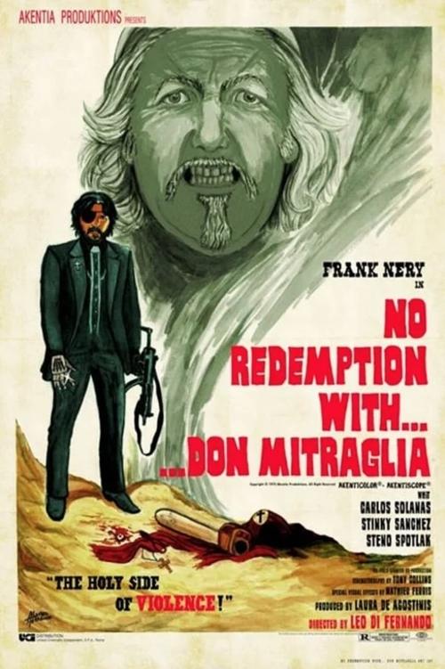 No Redemption With... Don Mitraglia Poster
