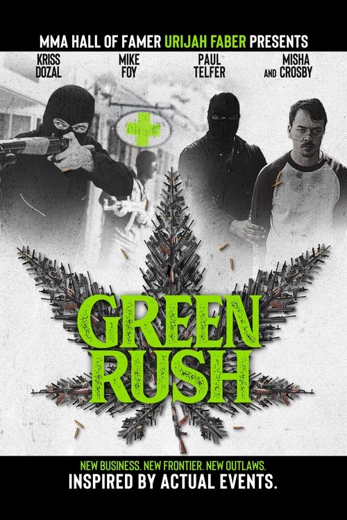 Green Rush Poster