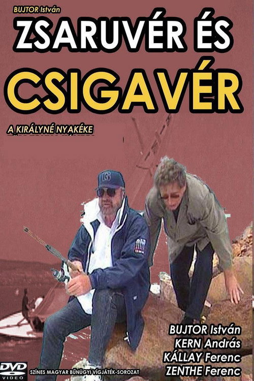 Zsaruvér és Csigavér I.: A királyné nyakéke Poster