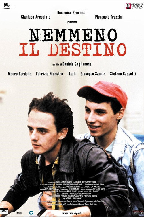 Nemmeno Il Destino Poster