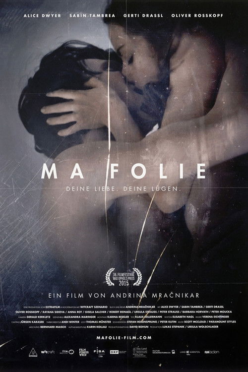 Ma Folie - Deine Liebe. Deine Lügen. Poster