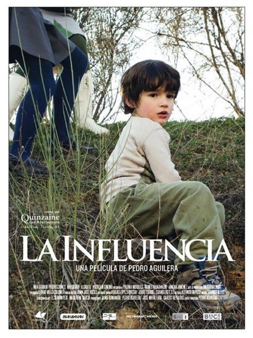 La Influencia Poster