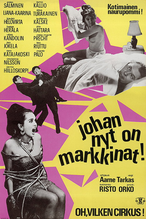 Johan nyt on markkinat! Poster
