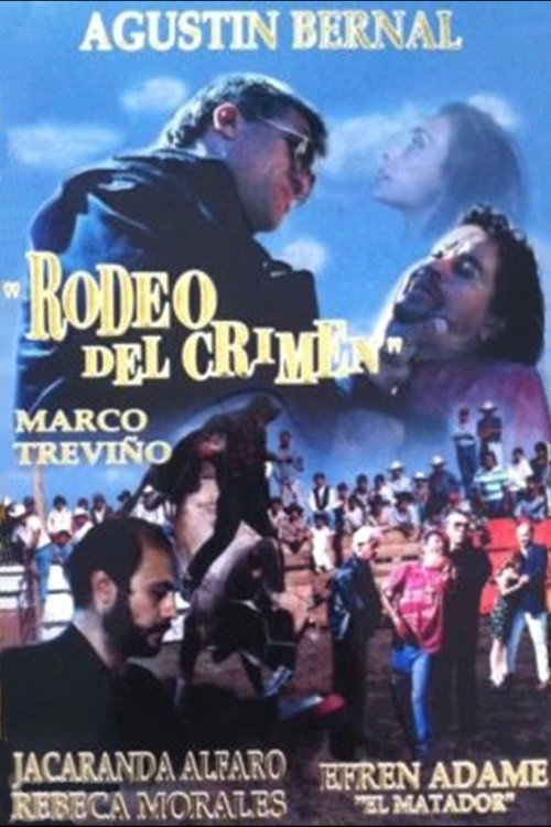 Rodeo del crimen Poster