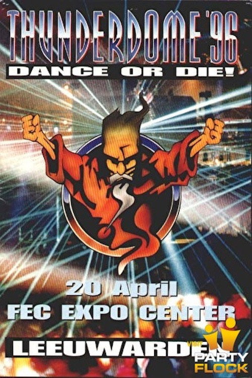 Thunderdome '96 - Dance or Die Poster