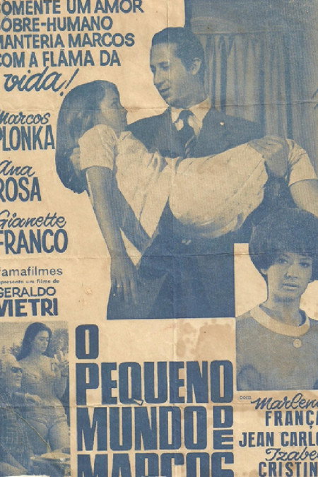 O Pequeno Mundo de Marcos Poster