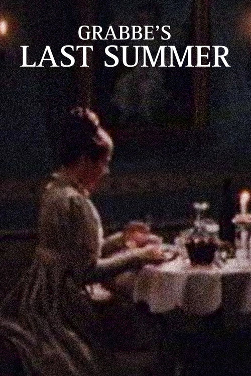 Grabbe's Last Summer Poster