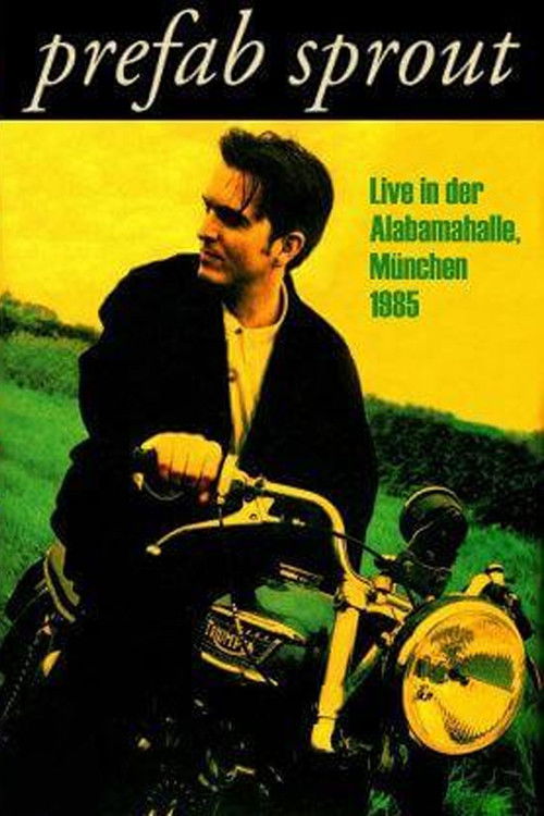Prefab Sprout: Live at the Alabamahalle Poster