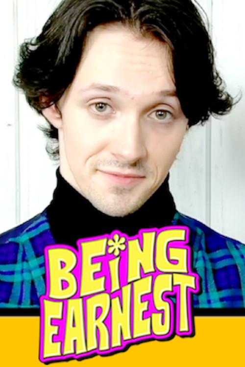 Being Earnest Poster