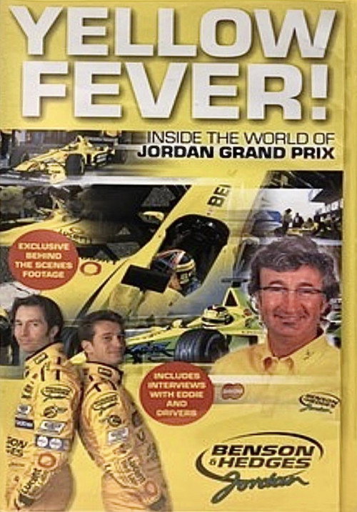 Yellow Fever! Inside the World of Jordan Grand Prix Poster