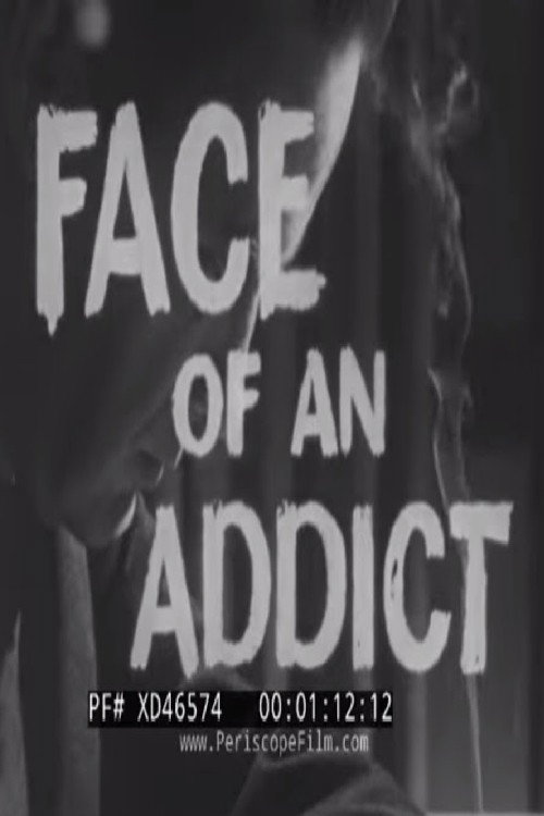 Face Of An Addict Poster