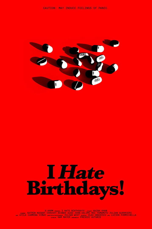 I Hate Birthdays! Poster