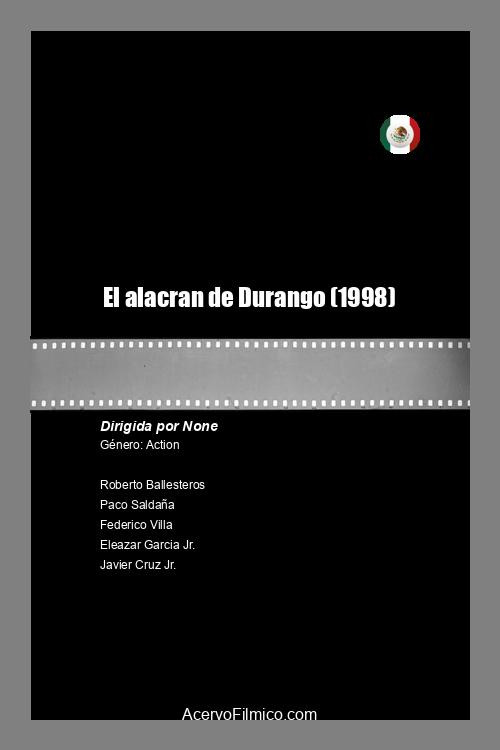 El alacran de Durango Poster