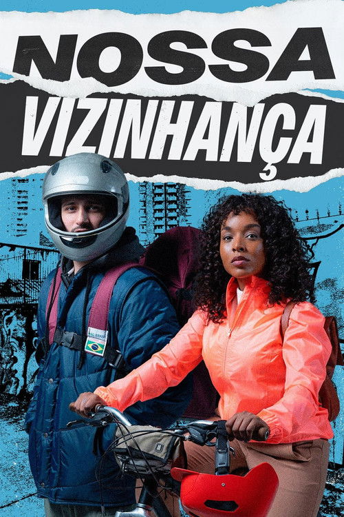 Nossa Vizinhança Poster