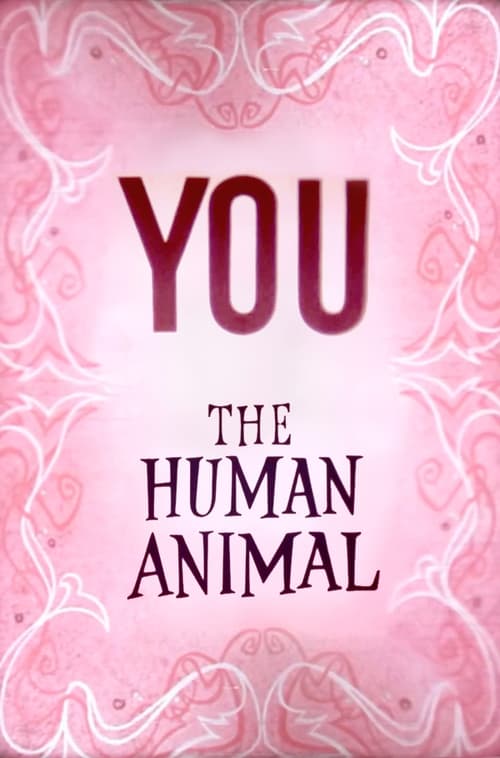 You the Human Animal Poster