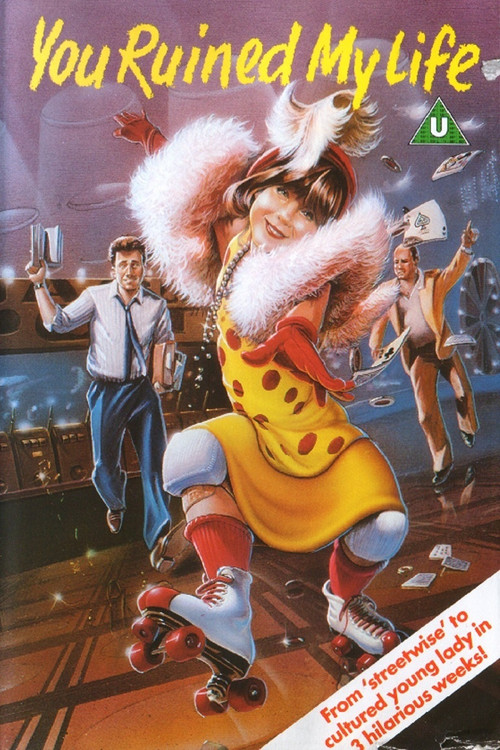 You Ruined My Life Poster