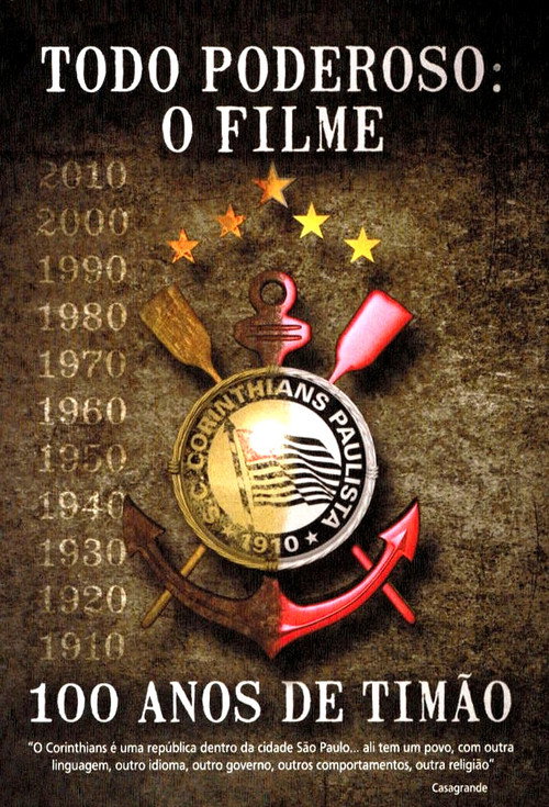 Todo Poderoso: O Filme - 100 Anos de Timão Poster