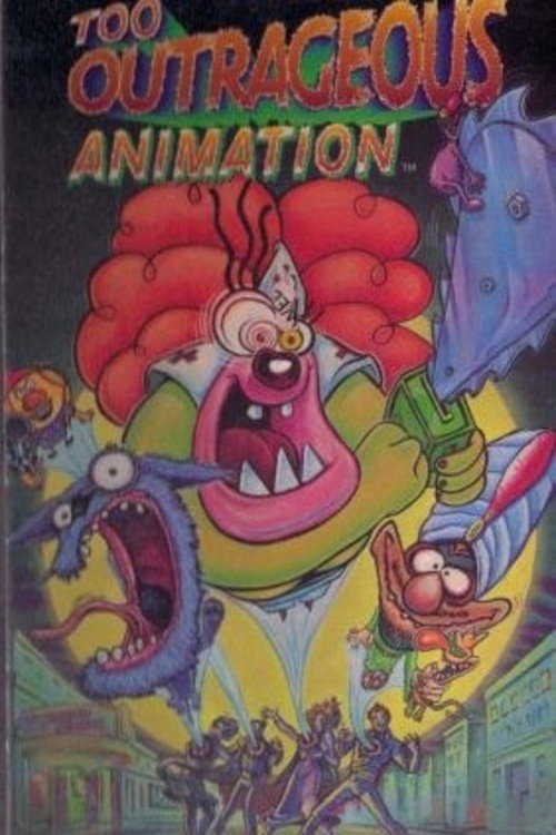 Too Outrageous Animation Poster